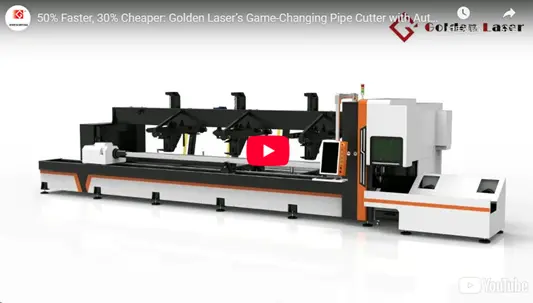 50% Faster, 30% Cheaper: Golden Laser's Game-Changing Pipe Cutter with Auto-Loader